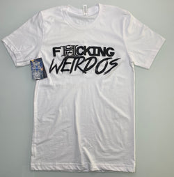 Fucking Weirdos T-Shirt