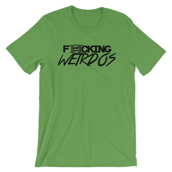 F*cking Weirdo Shirt (More Colors Available)